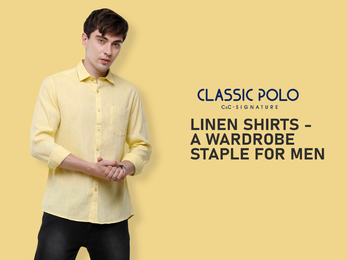 Linen shirts - A Wardrobe Staple for Men